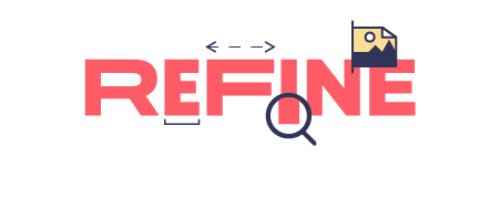 Refine